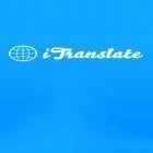Avec l'app  pour Android téléchargez gratuitement iTranslate: Traducteur   sur le portable ou la tablette.