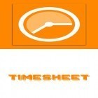 Avec l'app  pour Android téléchargez gratuitement Timesheet - Suivi du temps  sur le portable ou la tablette.