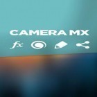 Avec l'app  pour Android téléchargez gratuitement Camera MX sur le portable ou la tablette.