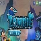 Avec le jeu Ma vocation: Vétérinaire  pour iPhone téléchargez Expert en zombies ipa gratuitement.