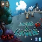 Avec le jeu Ninja de Fruit pour iPhone téléchargez La Tondeuse à gazon pour le Zombie ipa gratuitement.
